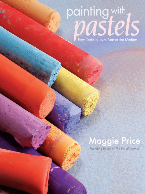 Title details for Painting with Pastels by Maggie Price - Available